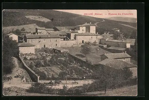 AK Jullié, Hameau des Chanoriers