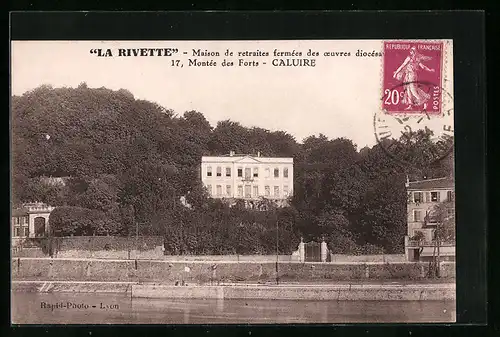 AK Caluire, La Rivette-Maison de retraites fermèes des oeuvres dioc`sa, Montèe des Forts