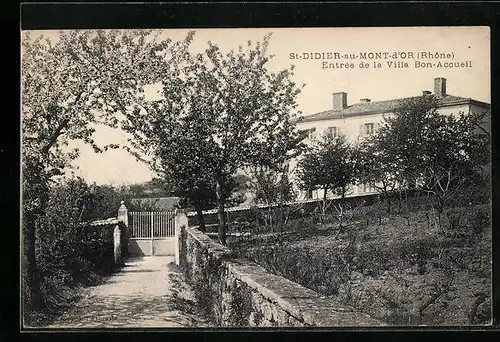 AK St-Didier-au-Mont-d`Or, Entrée de la Villa Bon-Accueil