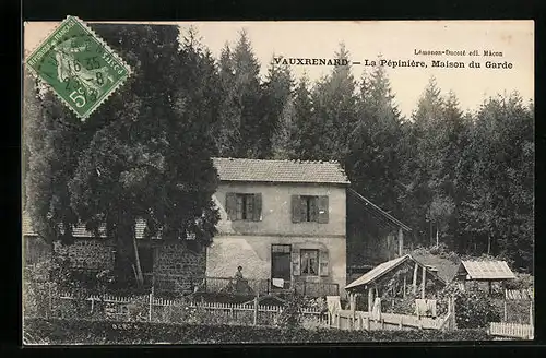 AK Vauxrenard, La Pépinière, Maison du Garde