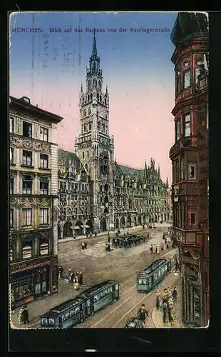 AK München, Blick auf das Rathaus von der Kaufingerstrasse, Strassenbahn