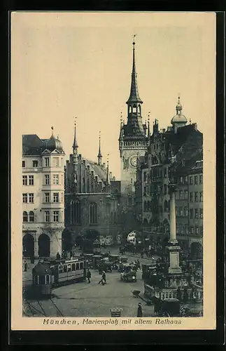 AK München, Strassenbahn auf dem Marienplatz, Blick zum alten Rathaus