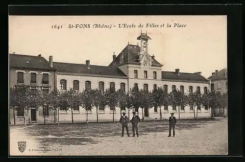 AK Saint-Fons, L`Ecole de Filles et la Place