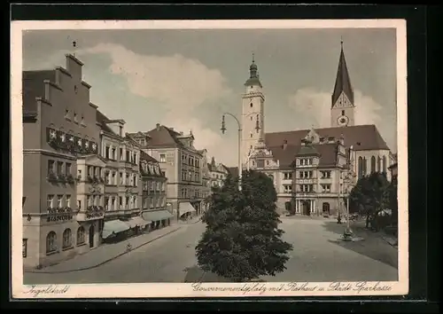 AK Ingolstadt, Gouvernementsplatz mit Rathaus und Städt. Sparkasse