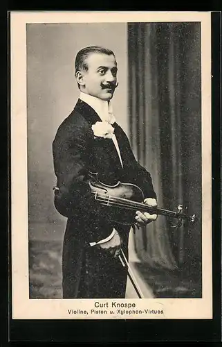 AK Violine- Piston- und Xylophon-Virtuos Curt Knospe