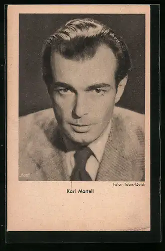 AK Schauspieler Karl Martell mit ernstem Gesicht