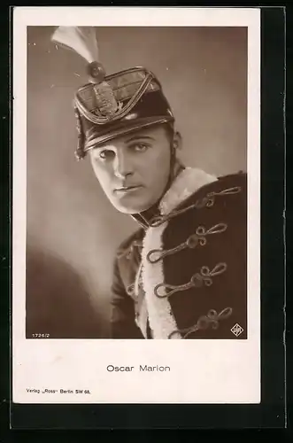 AK Schauspieler Oscar Marion in historischer Uniform