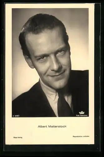 AK Schauspieler Albert Matterstock mit einem verhaltenen Lächeln