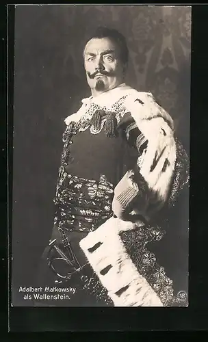 AK Schauspieler Adalbert Matkowsky als Wallenstein