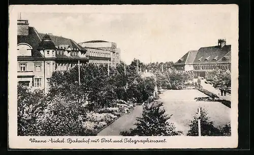 AK Wanne-Eickel, Bahnhof mit Post und Telegraphenamt