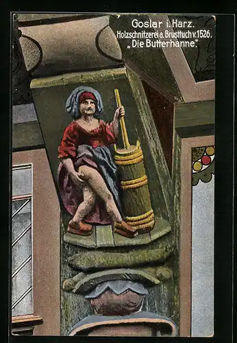 AK Goslar / Harz, Die Butterhanne, Holzschnitzerei am Brusttuch