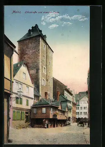 AK Mainz, Löhrstrasse und eiserner Turm