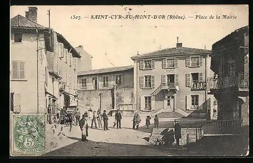 AK Saint-Cyr-au-Mont-d`Or, Place de la Mairie