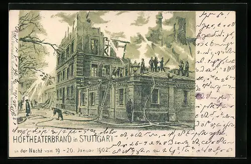 Lithographie Stuttgart, Hoftheaterbrand 1902 mit löschenden Feuerwehrleuten