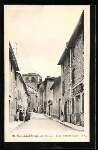 AK Saint-Laurent-de-Chamousset, Route de Haute-Rivoire