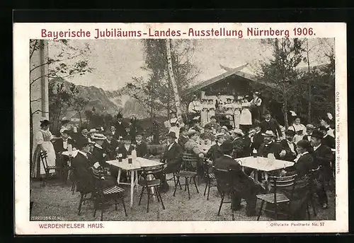 AK Nürnberg, Bayerische Jubiläums-Landes-Ausstellung 1906 - Werdenfelser Haus