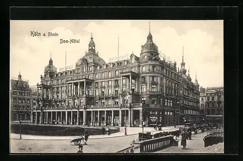 AK Köln a. Rhein, Blick zum Dom-Hotel