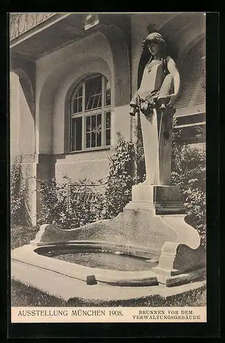 AK München, Ausstellung 1908, Brunnen vor dem Verwaltungsgebäude
