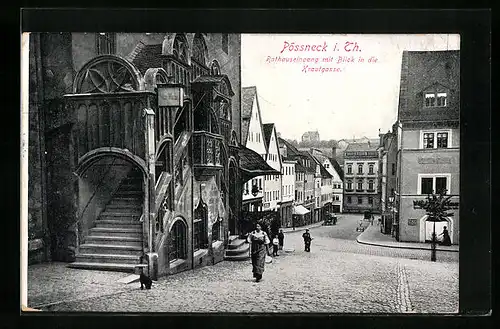 AK Pössneck i. Th., Rathauseingang mit Blick in die Krautstrasse