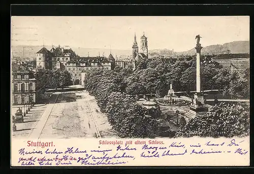 AK Stuttgart, Schlossplatz mit altem Schloss