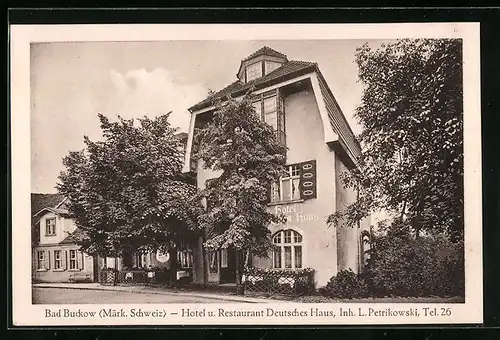 AK Bad Buckow /Märk. Schw., Hotel und Restaurant Deutsches Haus von der Strasse gesehen