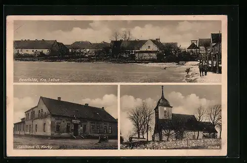 AK Beerfelde /Krs. Lebus, Gasthaus G. Korby, Kirche, Dorfteich