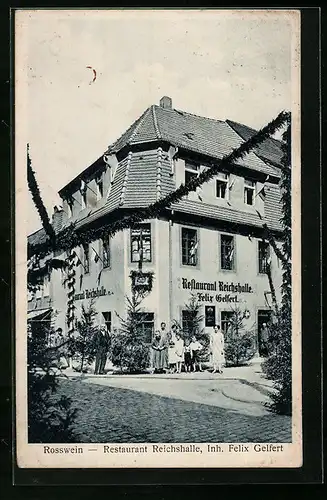 AK Rosswein, Restaurant Reichshalle von Felix Gelfert
