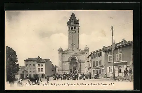 AK Chaponost, L`Eglise et la Place - Sortie de Messe