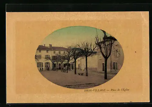 AK Bron-Village, Place de l`Eglise