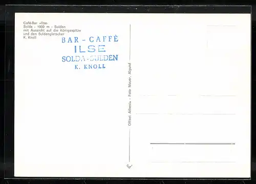 AK Sulden, Cafe-Bar Ilse mit Königsspitze und Suldengletscher