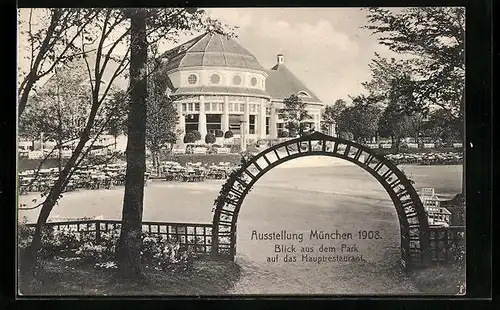 AK München, Ausstellung 1908, Blick aus dem Park auf das Hauptrestaurant