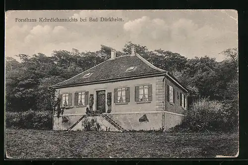 AK Bad Dürkheim, Forsthaus Kehrdichannichts - Gebäude