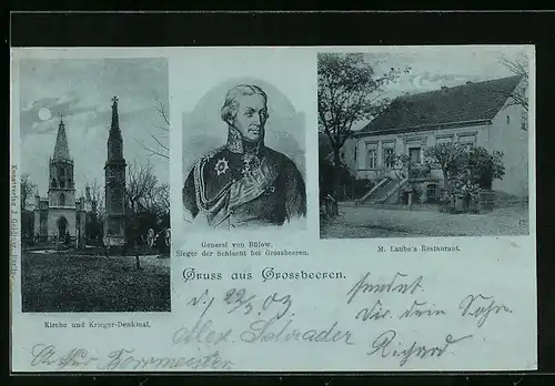 Mondschein-AK Grossbeeren, M. Laube`s Restaurant, Kirche und Krieger-Denkmal, General von Bülow