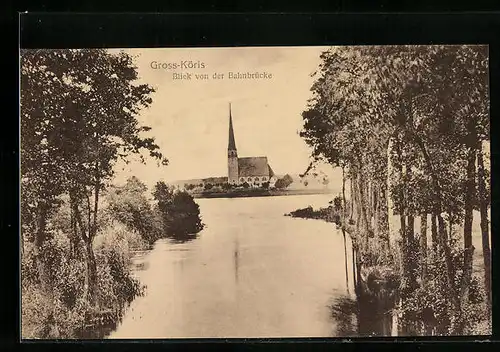 AK Gross-Köris, Blick von der Bahnbrücke zur Kirche