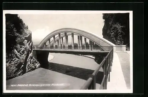 AK Feldkirch, Vereinigungsbrücke Illschlucht