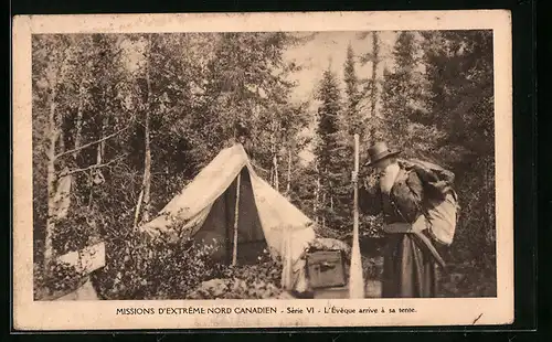 AK Canada, Missions d`Extrême Nord Canadien, L`Évêque arrive à sa tente, Missionar an seinem Zelt