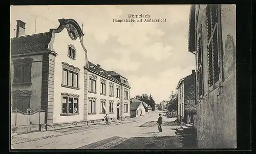 AK Remelach, Hauptstrasse mit Amtsgericht