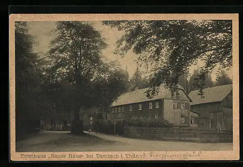 AK Tambach i. Thür., Forsthaus Neues Haus