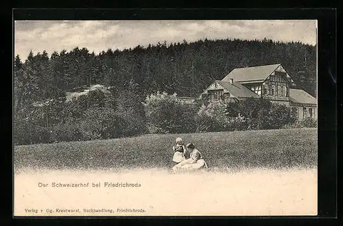AK Friedrichroda, Der Schweizerhof