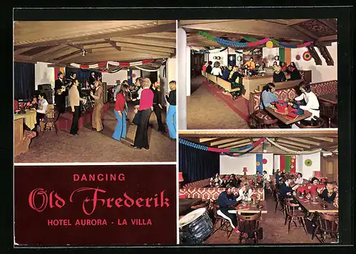 AK La Villa /Val Badia, Dancing Old Frederick im Hotel Aurora
