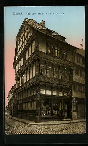 AK Einbeck, Altes Patrizierhaus in der Marktstrasse