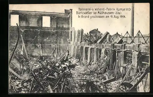 AK Burtzweiler b. Mülhausen i. E., Spinnerei- und Weberei-Fabrik Kumpe & Co., Im Brand geschossen 1914
