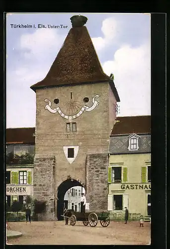 AK Türkheim i. Els., Unter-Tor mit Gasthaus zum Storchen