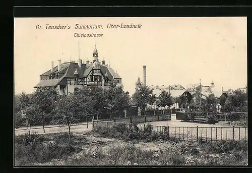 AK Dresden-Loschwitz, Dr. Teuscher`s Sanatorium, Thielaustrasse