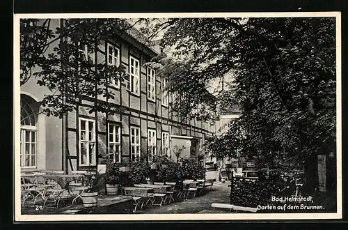 AK Bad Helmstedt, Gasthof Garten auf dem Brunnen