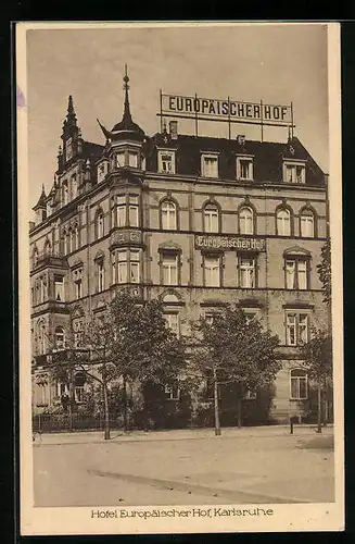 AK Karlsruhe i. B., Hotel Europäischer Hof