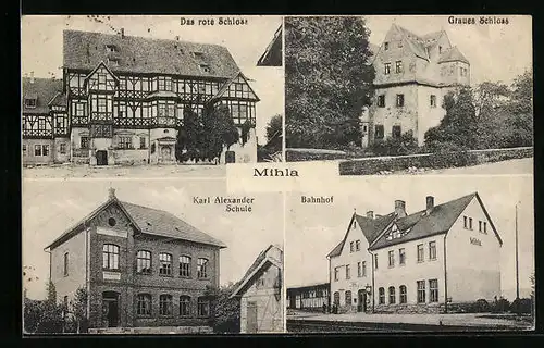 AK Mihla, Bahnhof, Das rote Schloss, Karl Alexander Schule