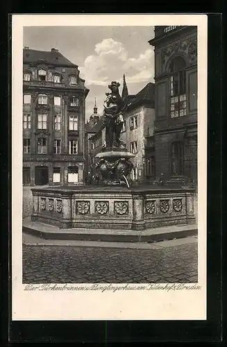 AK Dresden, Türkenbrunnen und Dinglingerhaus am Jüdenhof 5