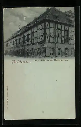 Mondschein-AK Dresden, Alter Malersaal am Malergässchen
