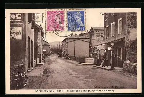 AK La Giraudière, Traversée du Village, Route de Sainte-Foy